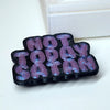 Glittery purple 'NOT TODAY SATAN' resin pin with black outline, perfect for tumbler crafts and bling projects.