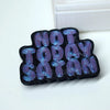 Glittery 'NOT TODAY SATAN' resin charm with purple-blue sparkle, perfect for tumbler bling and crafting projects.