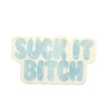 Blue glitter text decal reading 'SUCK IT BITCH' for tumbler customization and rhinestone crafting projects