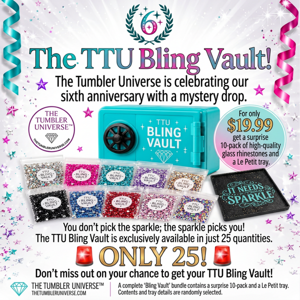 Promotional graphic for The Tumber Universe's TTU Bling Vault mystery drop, showing a turquoise metal vault, multiple glitter and rhinestone pouches, a black tray, and anniversary text on a sparkly white background.